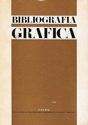 Imagen del vendedor de BIBLIOGRAFA GRFICA. Volumi e opuscoli in lingua italiana di argomento grfico. Publicati dal 1926 al 1970 a la venta por Librera Torren de Rueda