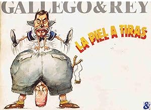 Seller image for LA PIEL A TIRAS. (Humor grfico) for sale by Librera Torren de Rueda