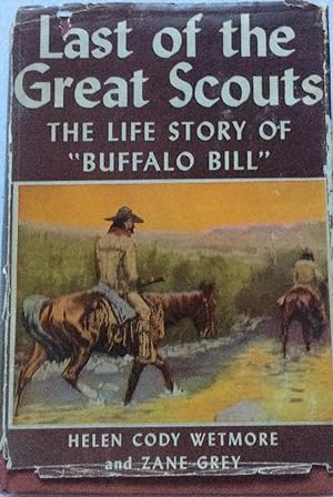 Seller image for Last of the Great Scouts for sale by Jay's Basement Books
