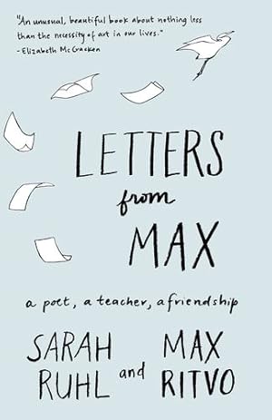 Seller image for Letters from Max: A Book of Friendship by Ruhl, Sarah, Ritvo, Max [Paperback ] for sale by booksXpress