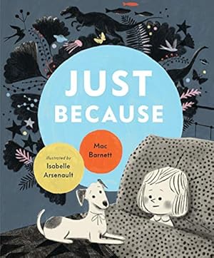 Seller image for Just Because by Barnett, Mac [Hardcover ] for sale by booksXpress