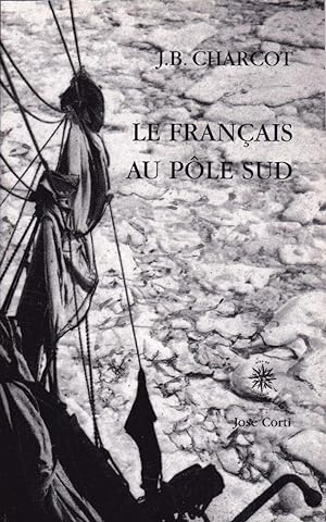 Le Français au Pôle Sud.