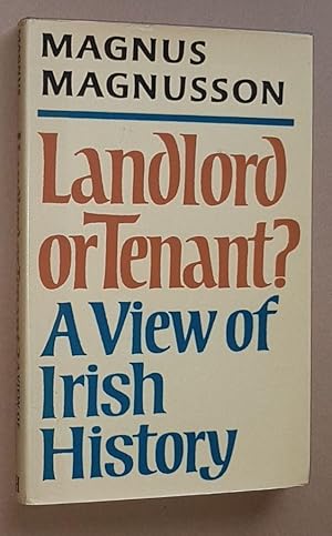 Landlord or Tenant? A view of Irish history