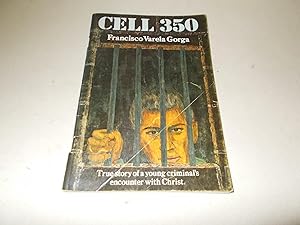 Immagine del venditore per Cell 350 venduto da Paradise Found Books