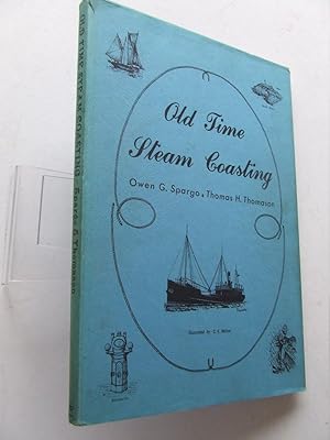 Seller image for Old Time Steam Coasting for sale by McLaren Books Ltd., ABA(associate), PBFA