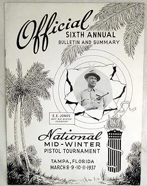 Sixth Annual National Mid-WInter Championship Pistol Tournament Program