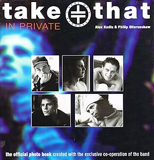 Imagen del vendedor de Take That : In Private : a la venta por Sapphire Books