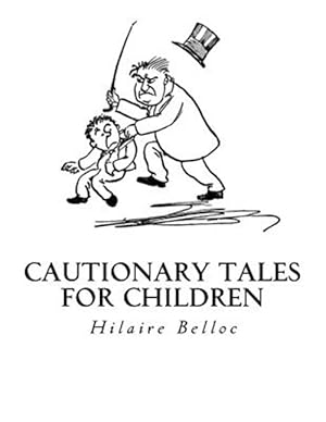 Immagine del venditore per Cautionary Tales for Children venduto da GreatBookPrices