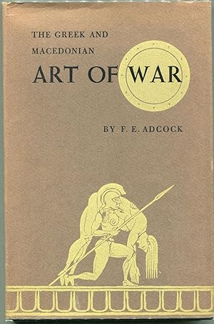 The Greek and Macedonian Art of War