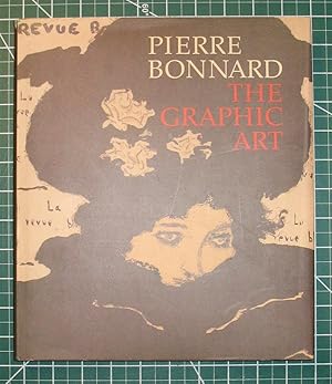 Imagen del vendedor de PIERRE BONNARD: The Graphic Art. a la venta por Chanticleer Books, ABAA