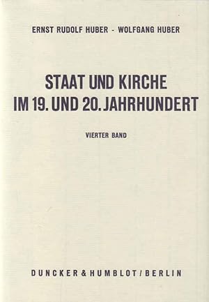 Staat und Kirche in der Zeit der Weimarer Republik. Ernst Rudolf Huber ; Wolfgang Huber / Staat u...