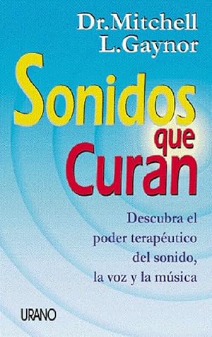 Imagen del vendedor de Sonidos Que Curan (Spanish Edition) a la venta por Von Kickblanc