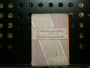 Seller image for Aufgabensammlung fr den Buchfhrungsunterricht for sale by Antiquariat im Kaiserviertel | Wimbauer Buchversand
