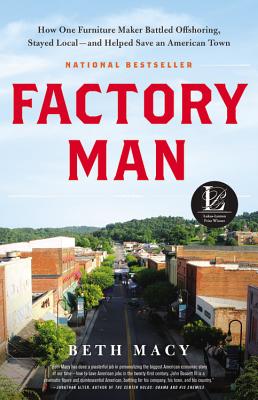 Seller image for Factory Man: How One Furniture Maker Battled Offshoring, Stayed Local - And Helped Save an American Town (Hardback or Cased Book) for sale by BargainBookStores