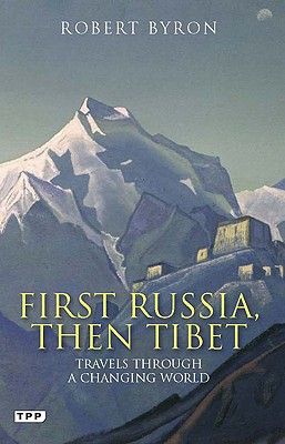 Seller image for First Russia, Then Tibet: Travels Through a Changing World (Paperback or Softback) for sale by BargainBookStores