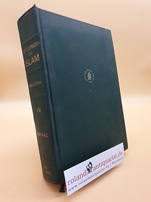 Encyclopaedia of Islam, Volume VII (Mif-Naz): [fasc. 115-130a] (Encyclopaedia of Islam New Edition)