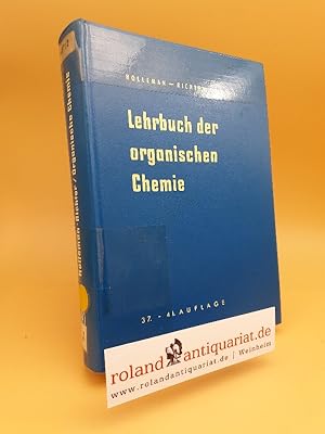 Bild des Verkufers fr Lehrbuch der organischen Chemie zum Verkauf von Roland Antiquariat UG haftungsbeschrnkt