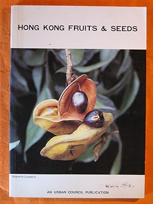Hong Kong Fruits and Seeds