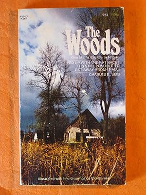 The Woods: One Man's Escape to Nature