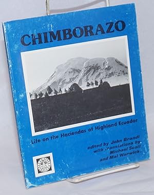 Chimborazo: life on the haciendas of Highland Ecuador