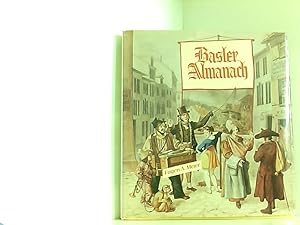 Bild des Verkufers fr Basler Almanach : Ein authentischer Geschichtskalender der Stadt und Landschaft Basel durch die Jahre 374 bis 1914 - 1. Januar bis 30. Juni ; zum Verkauf von Book Broker