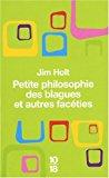 Seller image for Petite Philosophie Des Blagues Et Autres Facties for sale by RECYCLIVRE