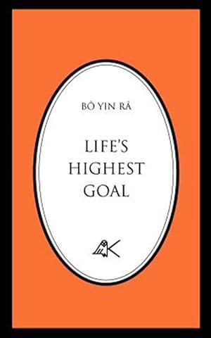 Seller image for Life's Highest Goal for sale by GreatBookPrices