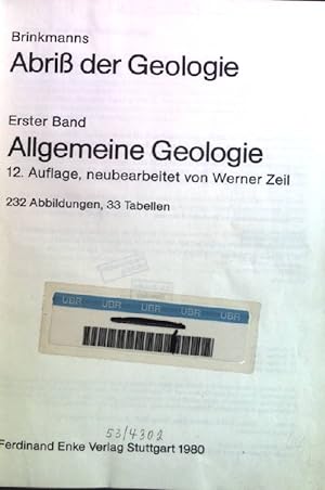 Bild des Verkufers fr Brinkmanns Abriss der Geologie; Bd. 1., Allgemeine Geologie zum Verkauf von books4less (Versandantiquariat Petra Gros GmbH & Co. KG)