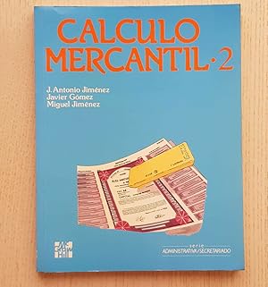 CALCULO MERCANTIL 2. (Ed. McGraw Hill, 1994)