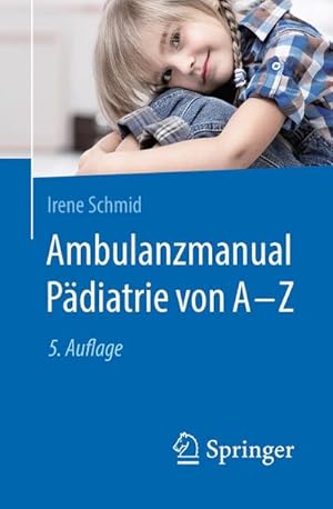 Bild des Verkufers fr Ambulanzmanual Pdiatrie von A-Z zum Verkauf von AHA-BUCH GmbH