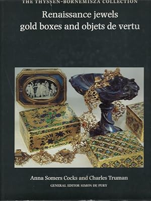 Immagine del venditore per The Thyssen-Bornemisza Collection. Renaissance jewels gold boxes and objets de vertu venduto da Librairie Archaion