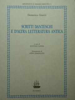 Immagine del venditore per Domenico Guerri. Scritti danteschi e d'altra letteratura antica. venduto da EDITORIALE UMBRA SAS