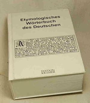 Bild des Verkufers fr Etymologisches Wrterbuch des Deutschen. Erarbeitet unter der Leitung von Wolfgang Pfeifer. zum Verkauf von Antiquariat Robert Loest