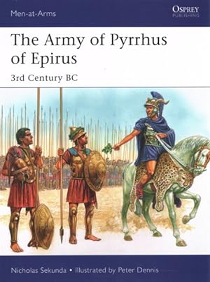 Seller image for Army of Pyrrhus of Epirus : 3rd Century BC for sale by GreatBookPrices