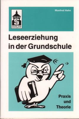 Leseerziehung in der Grundschule.