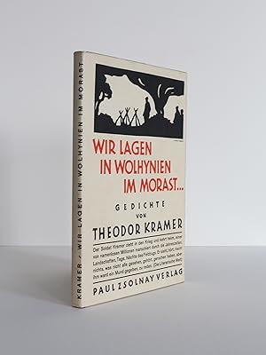 Bild des Verkufers fr Wir lagen in Wolhynien im Morast. Gedichte. Inge Halberstam gewidmet. zum Verkauf von Kunstantiquariat Piesk