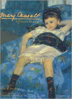 Bild des Verkufers fr Mary Cassatt: A Private World zum Verkauf von JLG_livres anciens et modernes