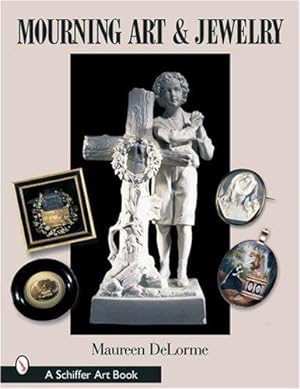 Bild des Verkufers fr Mourning Art & Jewelry zum Verkauf von JLG_livres anciens et modernes