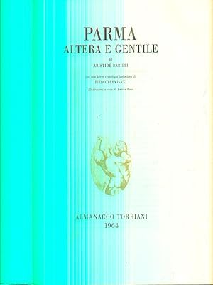 Image du vendeur pour Parma altera e gentile mis en vente par Librodifaccia