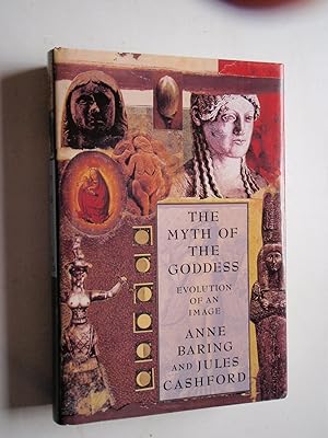 Bild des Verkufers fr The Myth of the Goddess: Evolution of an Image zum Verkauf von Westgate Bookshop