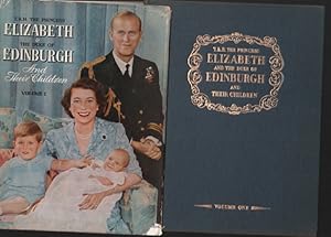 Seller image for Elizabeth and the duke of edinburgh and their children (volume1) for sale by librairie philippe arnaiz