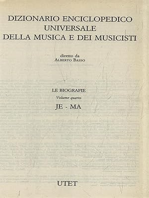 Bild des Verkufers fr Dizionario della musica e dei musicisti. Le biografie IV JE-MA zum Verkauf von Librodifaccia
