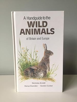 Imagen del vendedor de A Hand Guide to The Wild Animals of Britain and Europe a la venta por Holt Art Books