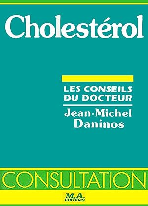 Cholesterol les conseils du docteur consultation