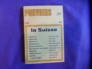 Pouvoirs 43 - La Suisse