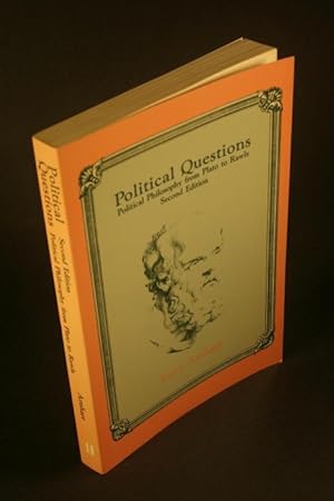 Bild des Verkufers fr Political questions: political philosophy from Plato to Rawls - SECOND EDITION. zum Verkauf von Steven Wolfe Books