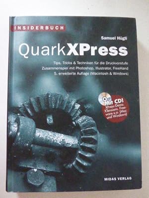 Bild des Verkufers fr QuarkXPress. Insiderbuch. Hardcover mit CD zum Verkauf von Deichkieker Bcherkiste