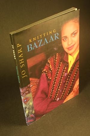 Bild des Verkufers fr Knitting Bazaar: a collection of designs for hand knitting. zum Verkauf von Steven Wolfe Books