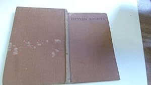 Imagen del vendedor de FIFTEEN RABBITS. a la venta por Goldstone Rare Books