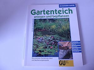Imagen del vendedor de Gartenteich anlegen und bepflanzen. GU Ratgeber Garten. Softcover a la venta por Deichkieker Bcherkiste
